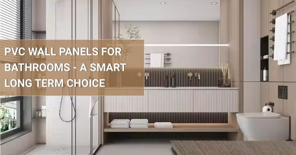 PVC Wall Panels for Bathrooms